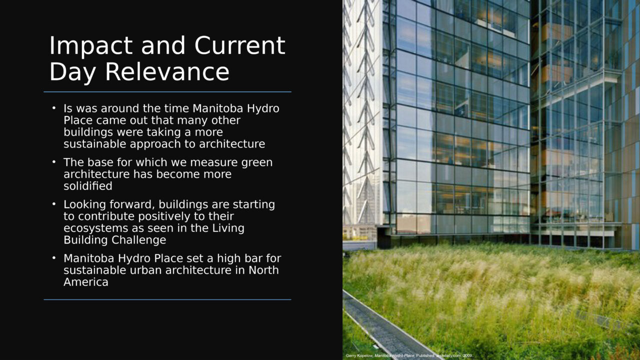 Text and exterior photograph of the green roof of the Manitoba Hydro Place building