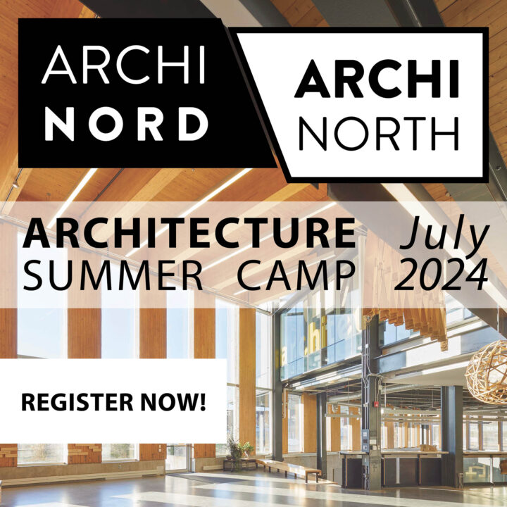 Archi-North Summer Camp - Register now jor July 2024!